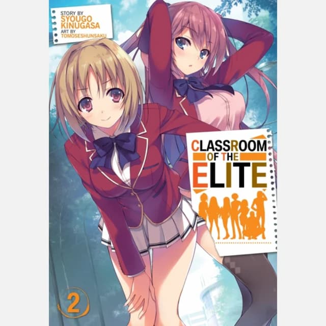 Classroom of the Elite, Vol. 2 (light novel)