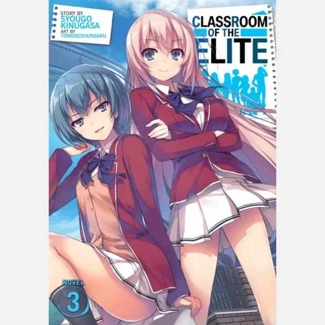 Classroom of the Elite, Vol. 3 (light novel)